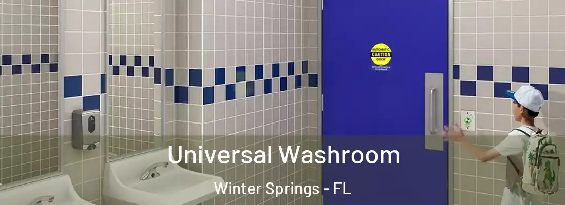  Universal Washroom Winter Springs - FL